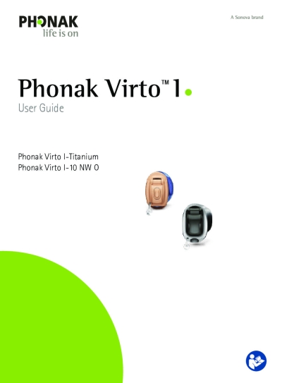 Phonak Virto Infinio Titanium and NW O User Guide - Phonak Virto Infinio